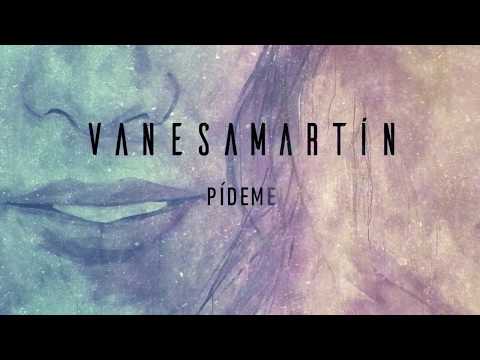 download lagu mp3 mp4 Pideme Vanesa Martin Letra, download lagu Pideme Vanesa Martin Letra gratis, unduh video klip Pideme Vanesa Martin Letra