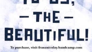 Franz Nicolay "Everything Is Going According To Plan"