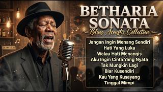 Download lagu BETHARIA SONATA NONSTOP 🎸 Blues Acoustic Playlist | Lagu Lawas Indonesia Penuh Kenangan mp3 Download lagu BETHARIA SONATA NONSTOP 🎸 Blues Acoustic Playlist | Lagu Lawas Indonesia Penuh Kenangan mp3