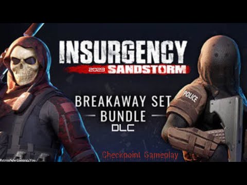 Insurgency: Sandstorm-Co op Playthrough (Pt352)-Checkpoint w/Breakaway Set Bundle DLC-9/29/23