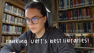 ranking UofT libraries: fighting the urge to study in my room (robarts, emmanual college, etc.)