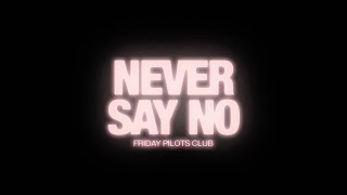 Cover art for Never Say No
