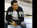 Adam Brand ~ Cigarettes & Whiskey