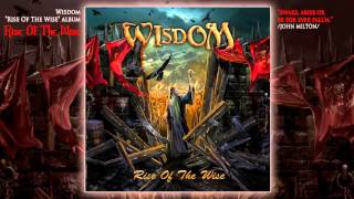 Wisdom - Rise Of The Wise (feat. Joakim Brodén)