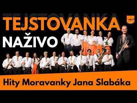 Tejstovanka NAŽIVO: Najväčšie hity Moravanky Jana Slabáka