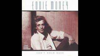 Take Me Home Tonight (Be My Baby) - Eddie Money