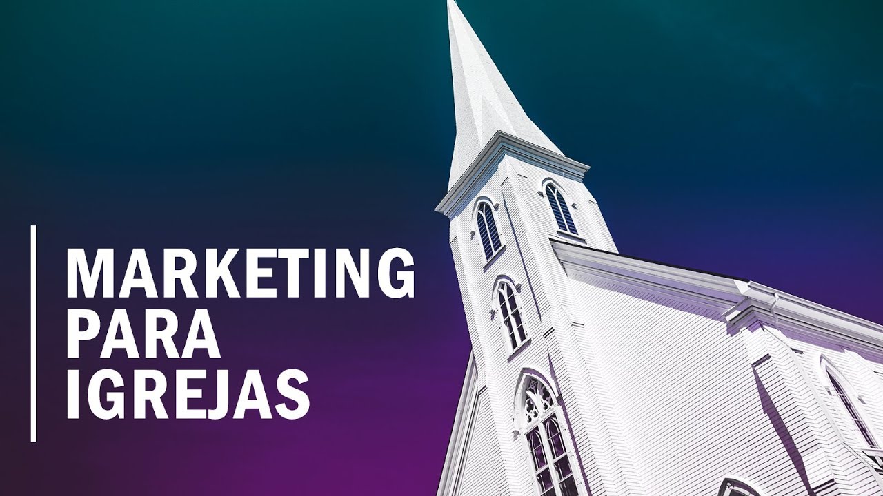 Marketing para Igrejas - 01 / Posicionamento