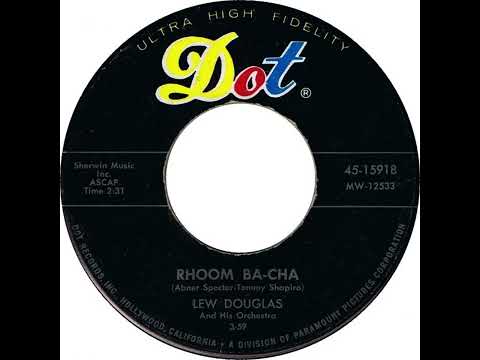 Lew Douglas And His Orchestra - Rhoom Ba-Cha