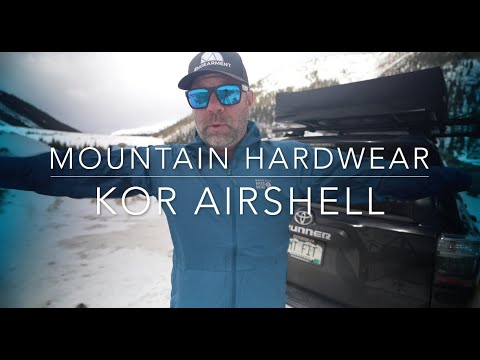 Mountain Hardwear Kor Airshell - Lightweight, Stretch and Windproof