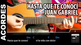 Hasta Que Te Conocí - Juan Gabriel Acordes para guitarra como tocar (Cover)