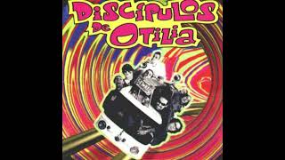 Discípulos de Otilia - Ponme otra más