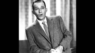 Bing Crosby - She's Funny That Way (1955)