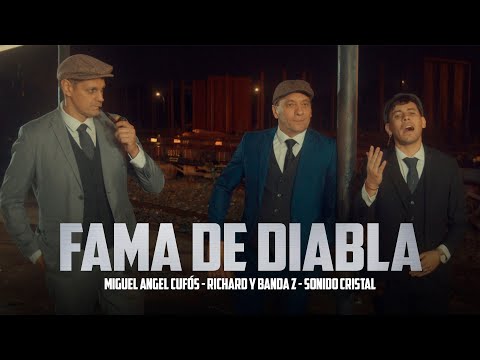 Miguel Angel Cufos, Richard Banda Z, Sonido Cristal - Fama De Diabla (Video Oficial)