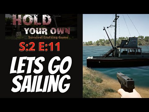 Hold Your Own (Gameplay) S:2 E:11 - Lets Go Sailing