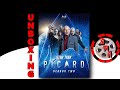 Star Trek Picard Season 2 Blu Ray Unboxing