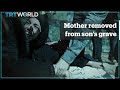 Israeli Forces Pull Palestinian Mother Away From Her Son S Grave