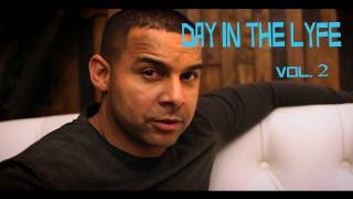 "Day in the lyfe" Vol.2