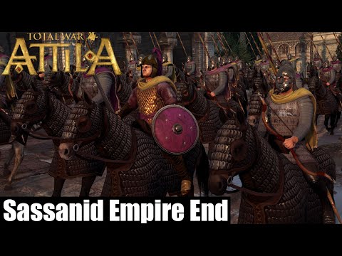 Let`s Play Total War : Attila as Sassanid Empire part 5 Final
