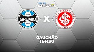 GRÊMIO X INTERNACIONAL - AO VIVO | CAMPEONATO GAÚCHO – 01/03/2026