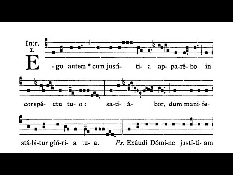 Feria VI post Dominicam II Quad. (Friday after II Sunday of Lent) - Introitus (Ego autem)