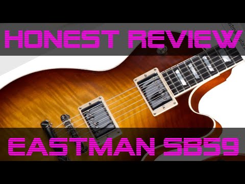 Eastman SB59 - Honest Review for a Les Paul Style Guitar - Is it better than a Gibson?