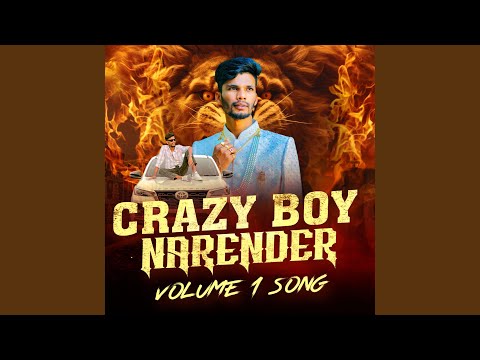 Crazy Boy Narender 2025 Volume 1 Song