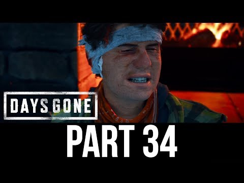 DAYS GONE Part 34 Gameplay Walkthrough - TAYLOR (Full Game)