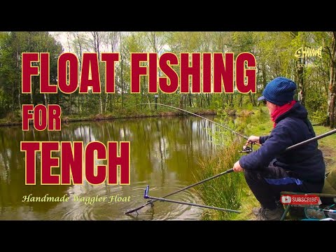 FLOAT FISHING for TENCH | Traditional fishing using a handmade waggler float.