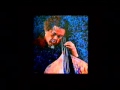 Charles Mingus -  What Love 1960