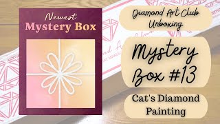 Unboxing Diamond Art Club Mystery Box #13 | Lucky Number 13?? | Two Never-Before-Seen Kits