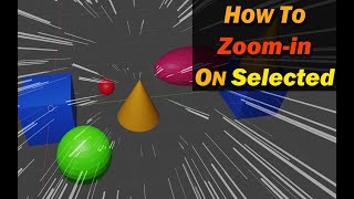 How to Zoom on Selected Object in Blender | How to focus on selected object