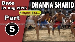 (1) Dhanna Shahid (Ferozepur) Kabaddi Touranament 31 Aug 2015