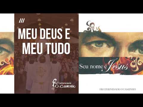 Meu Deus E Meu Tudo video