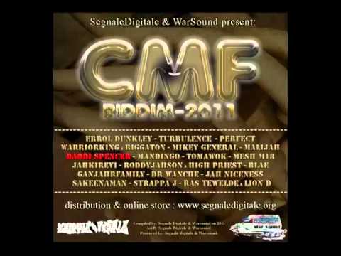CMF RIDDIM - Daddy Spencer - "Bring Love"- Segnaledigitale & Warsound prod - 2011