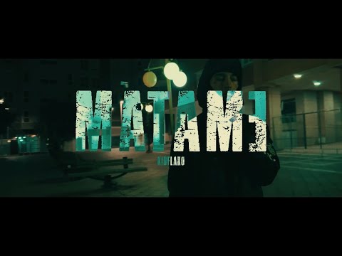 KidFlako - MATAME (Videoclip Oficial)