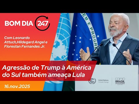 Agressão de Trump à América do Sul também ameaça Lula