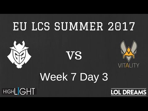 G2 vs VIT Highlights Game 1 EU LCS SUMMER 2017 G2 Esports vs Vitality by lol dreams