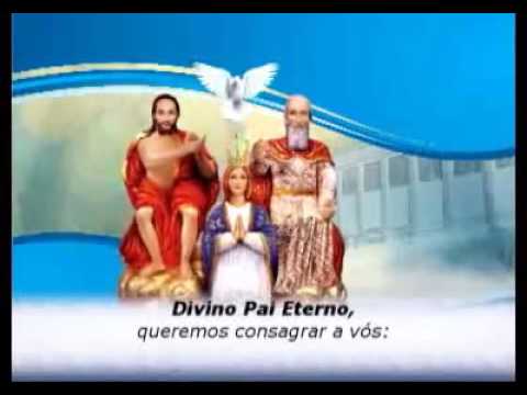 Consagração ao Divino Pai Eterno