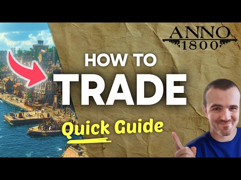 How to TRADE in Anno 1800 (Step by Step)