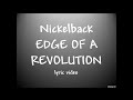 Nickelback Edge of a Revolution lyrics (wwe ...