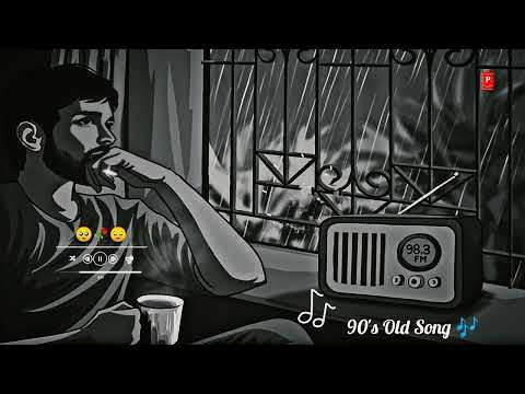 Hindi Sad Song WhatsApp Status Video | Old Is Gold Song Status video | 90's Song Status