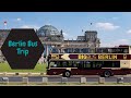 Berlin City Big Bus Trip (4K) || Berlin City Sightseeing by Double-Decker Bus || Best of Berlin