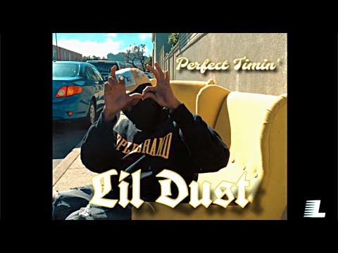 Lil Dust - Perfect Timin'