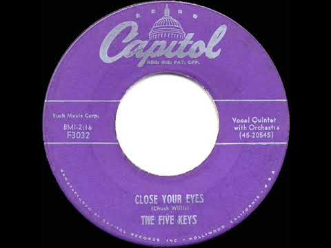 1955 HITS ARCHIVE: Close Your Eyes - Five Keys