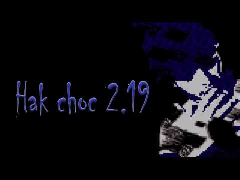 HAK CHOC ** 2.19 ** BAD MAN FT MC LAMA 2017