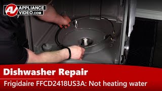 Frigidaire Dishwasher Repair - Not Heating Water - Heating Element
