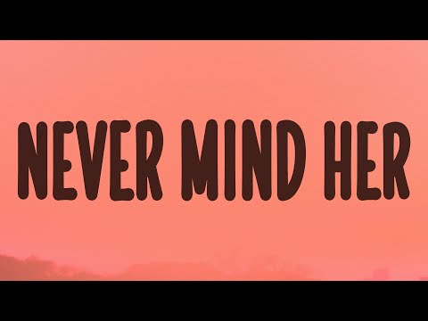 Colors - Never Mind Her