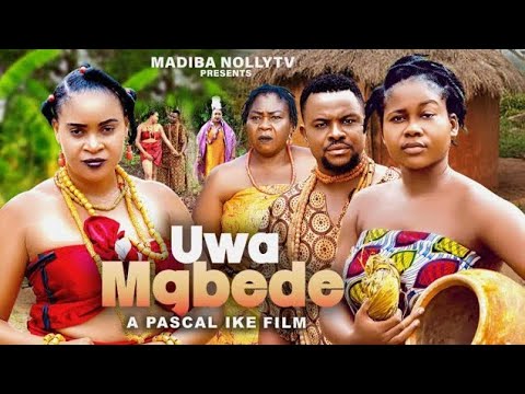 UWA MGBEDE FULL EXTENDED CUT KENECHUKWU EZE,DARLINGTON CHIBUIKE,UGEZU.J.UGEZU 2024 nigerian movie