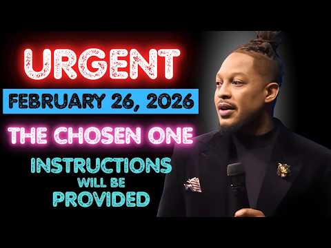 URGENT: FEBRUARY 26 — A SHIFT YOU CANNOT IGNORE | PROPHET LOVY ELIAS