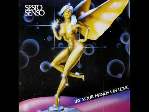 Sesto Senso - Lay Your Hands On Love